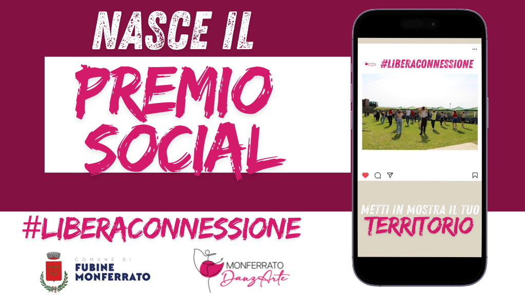 Nasce il Premio Social “#LiberaConnessione” di Monferrato DanzArte